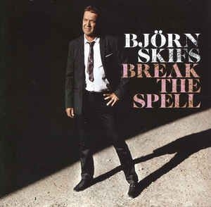 Björn Skifs - Break The Spell in der Gruppe CD bei Bengans Skivbutik AB (3776104)