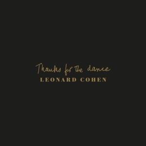 Cohen Leonard - Thanks For The Dance in der Gruppe CD / Pop-Rock bei Bengans Skivbutik AB (3777166)