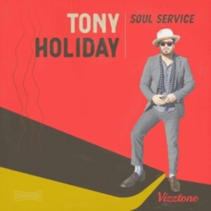 Holiday Tony - Soul Service in der Gruppe CD / Blues,Jazz bei Bengans Skivbutik AB (3779242)