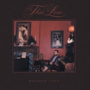 Thin Lear - Wooden Cave in der Gruppe CD / Country,Pop-Rock bei Bengans Skivbutik AB (3779248)