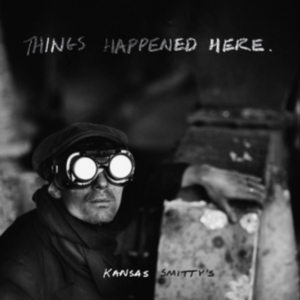 Kansas Smitty's - Things Happened Here in der Gruppe CD bei Bengans Skivbutik AB (3779261)