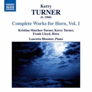 Turner Kerry - Complete Works For Horn, Vol. 1 in der Gruppe Externt_Lager / Naxoslager bei Bengans Skivbutik AB (3779865)