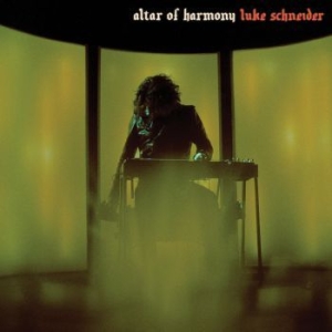 Schneider Luke - Altar Of Harmony in der Gruppe VINYL / Pop bei Bengans Skivbutik AB (3780662)