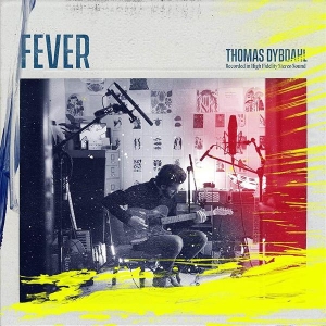 Dybdahl Thomas - Fever in der Gruppe VINYL / Pop-Rock,Övrigt bei Bengans Skivbutik AB (3780743)