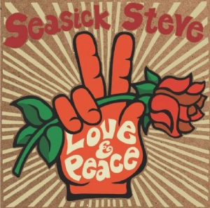 Seasick Steve - Love & Peace (Vinyl) in der Gruppe Minishops / Seasick Steve bei Bengans Skivbutik AB (3780771)