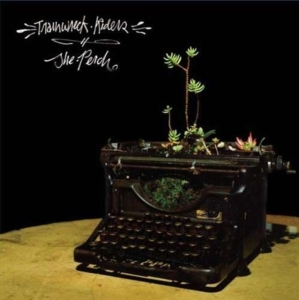 Trainwreck Riders - Perch in der Gruppe Övrigt /  bei Bengans Skivbutik AB (3782377)