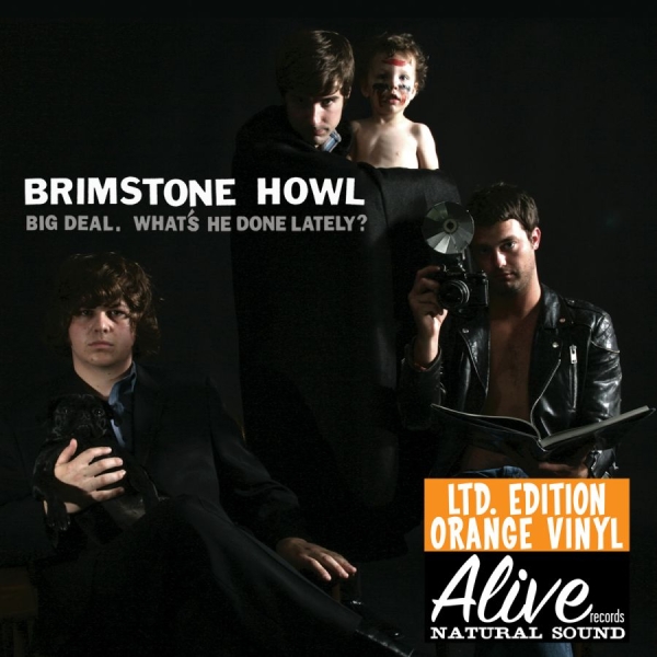 Brimstone Howl - Big Deal (What's He Done Lately?) L in der Gruppe VINYL / Rock bei Bengans Skivbutik AB (3782380)