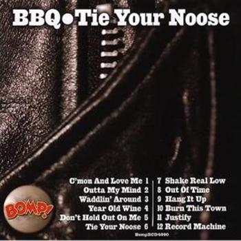 Bbq - Tie Your Noose Lp in der Gruppe VINYL / Rock bei Bengans Skivbutik AB (3782428)