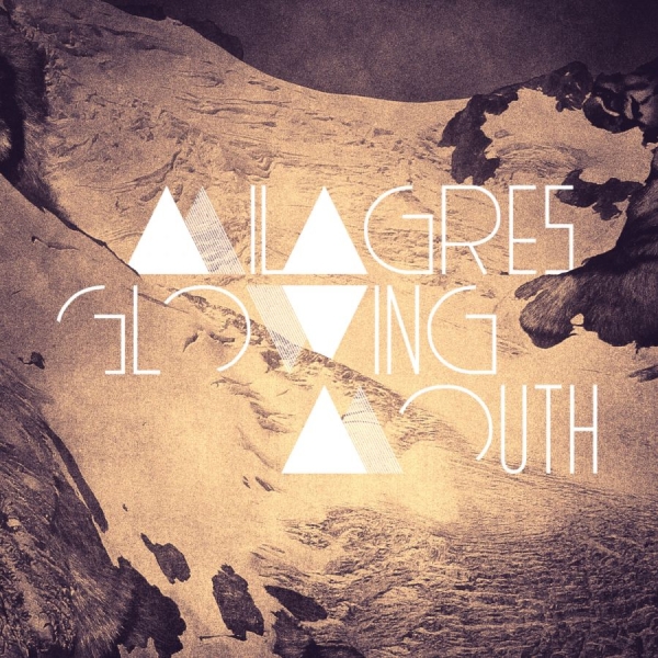 Milagres - Glowing Mouth in der Gruppe VINYL / Bestseller bei Bengans Skivbutik AB (3782441)