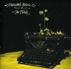 Trainwreck Riders - Perch in der Gruppe Övrigt /  bei Bengans Skivbutik AB (3782557)