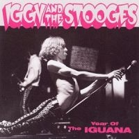 Iggy & The Stooges - Year Of The Iguana in der Gruppe CD / Pop-Rock bei Bengans Skivbutik AB (3782608)
