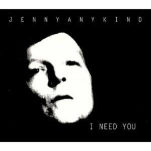 Jennyanykind - I Need You in der Gruppe CD / Pop-Rock bei Bengans Skivbutik AB (3782758)