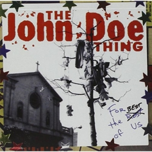 Doe John - For The Best Of Us in der Gruppe CD / Pop-Rock bei Bengans Skivbutik AB (3782782)