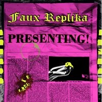 Faux Replika - Presenting! in der Gruppe VINYL / Pop-Rock bei Bengans Skivbutik AB (3782972)