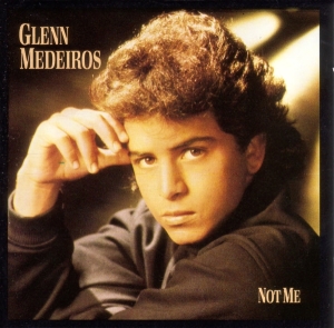 Glenn Medeiros - Not Me in der Gruppe CD bei Bengans Skivbutik AB (3783045)