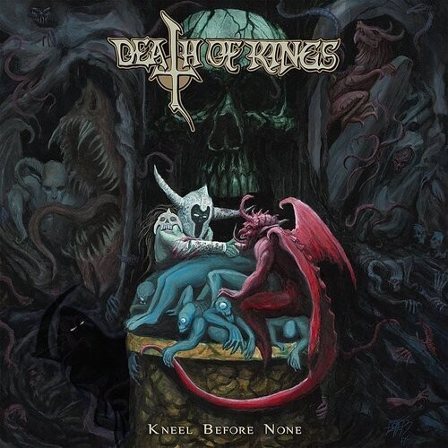 Death Of Kings - Kneel Before None in der Gruppe CD / Hårdrock/ Heavy metal bei Bengans Skivbutik AB (3783103)