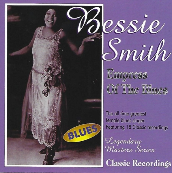 Smith Bessie - Empress Of The Blues in der Gruppe CD / Bestseller bei Bengans Skivbutik AB (3783114)
