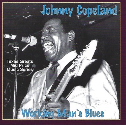 Copeland Johnny - Working Man Blues in der Gruppe CD / Jazz/Blues bei Bengans Skivbutik AB (3783195)