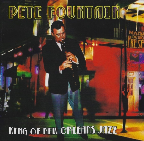 Fountain Pete - King Of New Orleans Jazz in der Gruppe CD / Jazz/Blues bei Bengans Skivbutik AB (3783209)