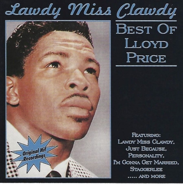 Price Lloyd - Lawdy Miss Clawdy in der Gruppe CD / Bestseller bei Bengans Skivbutik AB (3783220)