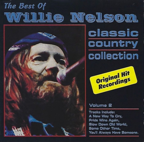 Nelson Willie - Best Of Willie Nelson Volume 2 in der Gruppe CD / Bestseller bei Bengans Skivbutik AB (3783229)