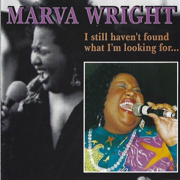 Wright Marva - I Still Haven't Found What I Am Loo in der Gruppe CD / Jazz/Blues bei Bengans Skivbutik AB (3783237)