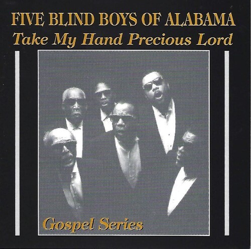 Five Blind Boys Of Alabama - Take My Hand Precious Lord in der Gruppe Övrigt / bei Bengans Skivbutik AB (3783250)