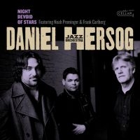 Hersog Daniel & Jazz Orchestra - Night Devoid Of Stars in der Gruppe CD bei Bengans Skivbutik AB (3783265)