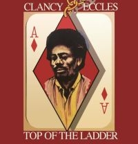 Eccles Clancy & Friends - Top Of The Ladder (Plus Bonus Track in der Gruppe CD bei Bengans Skivbutik AB (3783784)