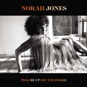 Norah Jones - Pick Me Up Off The Floor (Vinyl) in der Gruppe UNSERE TIPPS / Klassiska lablar / Blue Note bei Bengans Skivbutik AB (3787612)
