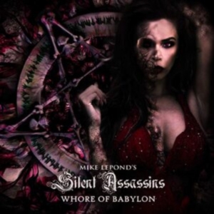 Mike Lepond's Silent Assassins - Whore Of Babylon in der Gruppe CD / Hårdrock bei Bengans Skivbutik AB (3787827)