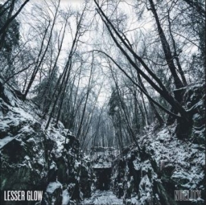 Lesser Glow - Nullity in der Gruppe VINYL bei Bengans Skivbutik AB (3788065)