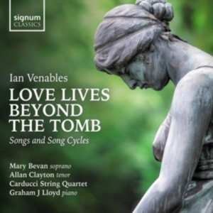 Venables Ian - Love Lives Beyond The Tomb - Songs in der Gruppe Externt_Lager / Naxoslager bei Bengans Skivbutik AB (3788207)