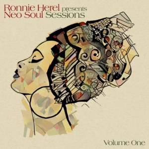 Herel Ronnie - Neo Soul Sessions Vol. 1 in der Gruppe CD / RnB-Soul bei Bengans Skivbutik AB (3788390)