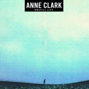 Clark Anne - Unstill Life (Vinyl) in der Gruppe VINYL / Hårdrock/ Heavy metal bei Bengans Skivbutik AB (3788426)