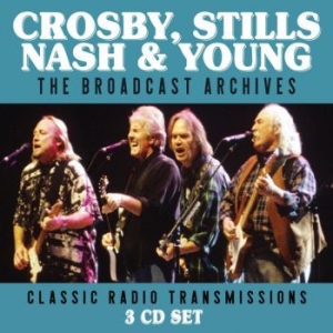 Crosby Stills Nash & Young - Broadcast Archives (3 Cd) in der Gruppe Minishops / Crosby Stills Nash bei Bengans Skivbutik AB (3788437)