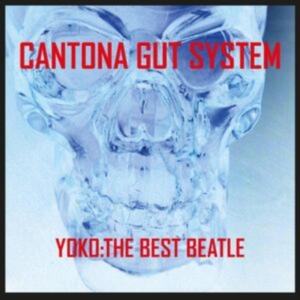 Cantona Gut System - Yoko:The Best Beatle in der Gruppe Övrigt /  bei Bengans Skivbutik AB (3789249)