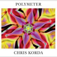 Korda Chris - Polymeter in der Gruppe VINYL bei Bengans Skivbutik AB (3789256)