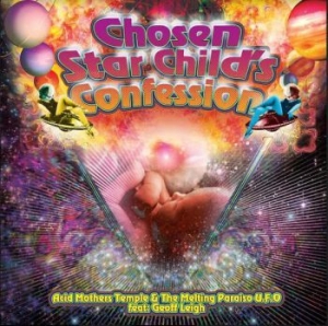 Acid Mothers Temple & The Melting P - Chosen Star Child's Confession in der Gruppe CD / Rock bei Bengans Skivbutik AB (3789305)