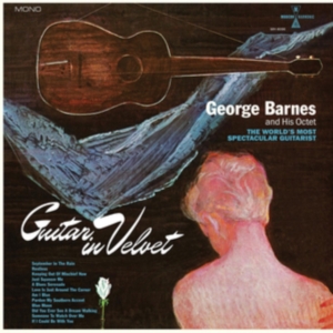 Barnes George - Guitar In Velvet (Blue Vinyl) in der Gruppe VINYL / Jazz bei Bengans Skivbutik AB (3790044)