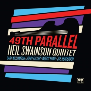 Swainson Neil - 49Th Parallel in der Gruppe VINYL / Jazz bei Bengans Skivbutik AB (3790076)