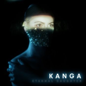 Kanga - Eternal Daughter in der Gruppe CD / Pop-Rock bei Bengans Skivbutik AB (3790112)