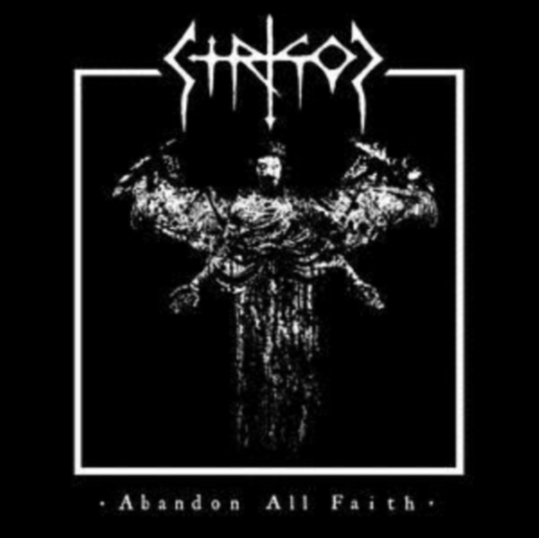 Strigoi - Abandon All Faith in der Gruppe CD / Hårdrock/ Heavy metal bei Bengans Skivbutik AB (3792696)
