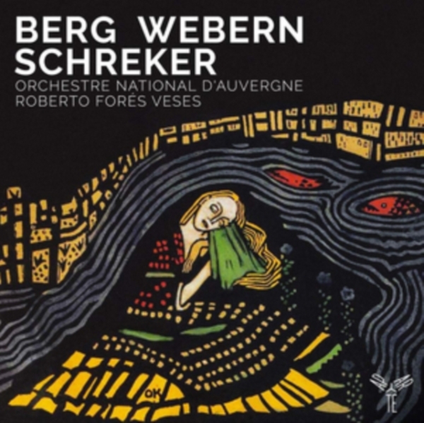Orchestre National D'auvergne - Berg/ Webern/ Schreker in der Gruppe Övrigt / bei Bengans Skivbutik AB (3793768)