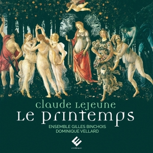 Ensemble Gilles Binchois - Claude Le Jeune: Le Printemps in der Gruppe CD bei Bengans Skivbutik AB (3793773)