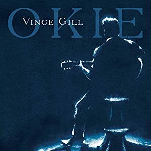 Vince Gill - Okie in der Gruppe VINYL / Vinyl Country bei Bengans Skivbutik AB (3796131)