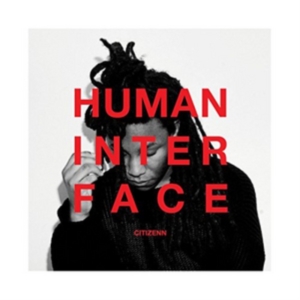 Citizenn - Human Interface in der Gruppe CD bei Bengans Skivbutik AB (3798956)