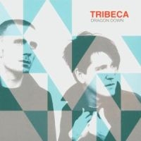 Tribeca - Dragon Down in der Gruppe CD / Pop-Rock bei Bengans Skivbutik AB (3798993)