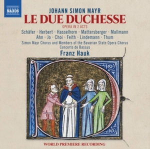 Mayr Johann Simon - Le Due Duchesse in der Gruppe CD bei Bengans Skivbutik AB (3799125)