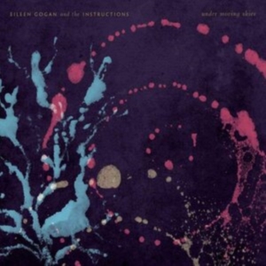 Gogan Eileen (& The Instructions) - Under Moving Skies in der Gruppe CD / Pop-Rock bei Bengans Skivbutik AB (3802651)